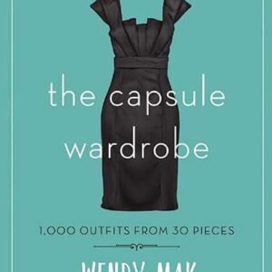 30 Piece Capsule Wardrobe: 1,000 Outfits