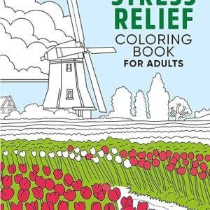 Adult Stress Relief Coloring Book