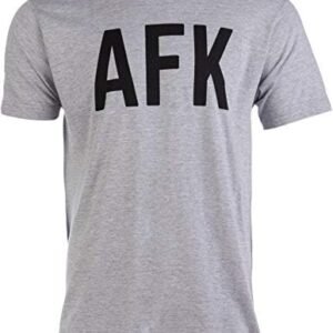 AFK Funny Gamer Joke T-Shirt