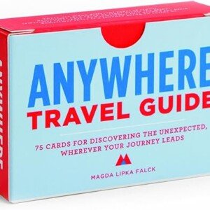 Anywhere Travel Guide: Discover Unexpected Journeys