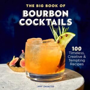 Bourbon Cocktails: Timeless & Tempting Recipes