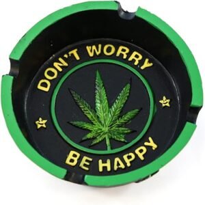 Don’t Worry, Be Happy” Cigarette Ashtray