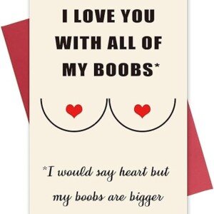 Funny Love You Bo*bs Card