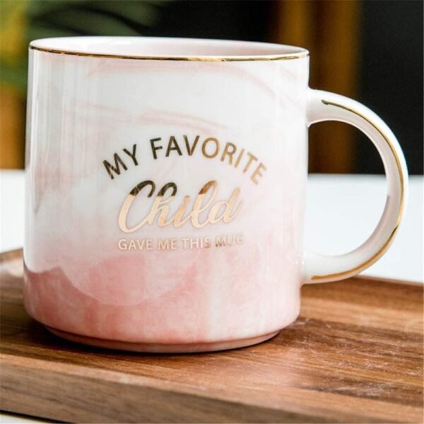 Funny Mom Mug- Favorite Child Gift