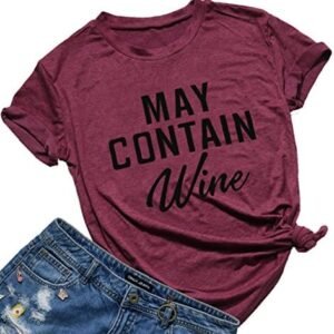 Funny Wine T-Shirt for Women