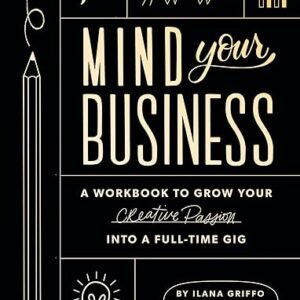 Grow Your Creative Passion Workbook