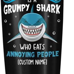 Grumpy Shark Personalized Coffee Tumbler