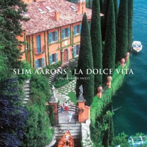 La Dolce Vita by Slim Aarons