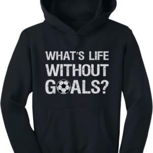 Life Without Goals Soccer Kids Hoodie