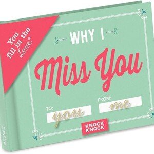 Miss You Fill-in-the-Blank Journal