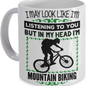 Mountain Biking Coffee Mug – In My Head!