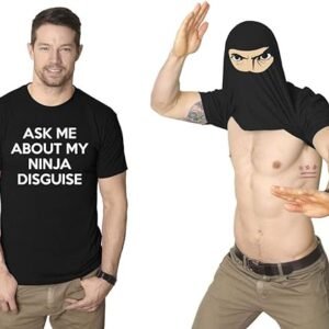 Ninja Disguise Funny T Shirt