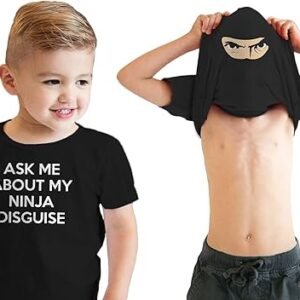 Ninja Disguise Toddler T-Shirt: Ask Me!