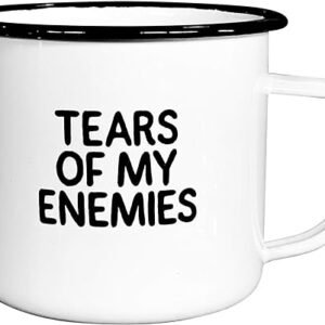 Sarcastic Enamel Coffee Mug: Tears of Enemies