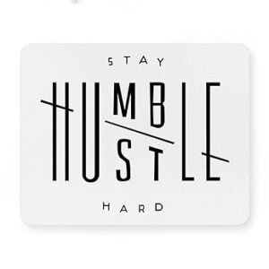 Sarcastic ME Hustle Hard Mouse Pad