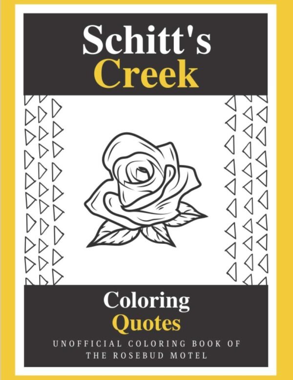 Schitt's Creek Coloring Quotes: Unofficial Motel Book