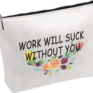 Work Will Suck Without You Bag